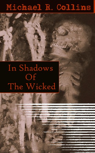 In Shadows Of The Wicked