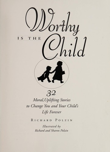 Worthy is the Child
