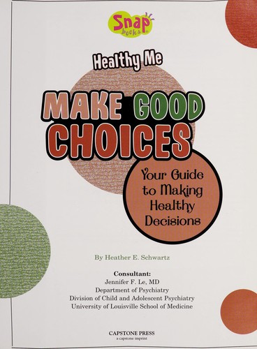 Make good choices