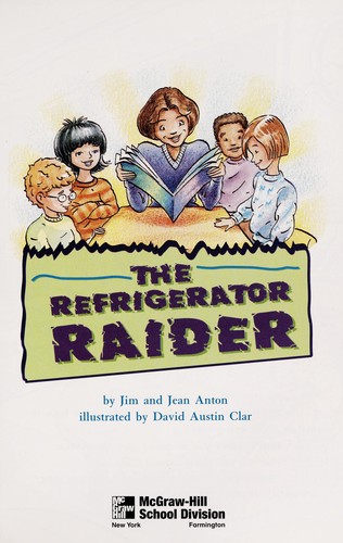 The refrigerator raider