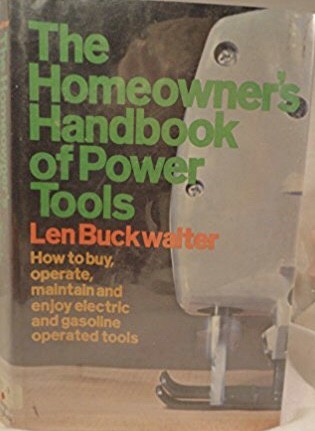 The homeowner's handbook of power tools
