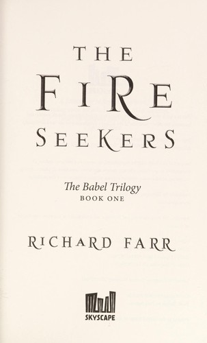 The fire seekers