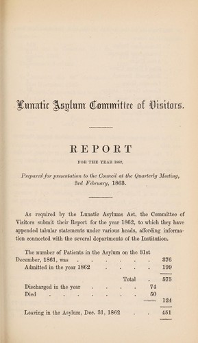 Report of the Committee of Visitors of the Lunatic Asylum for the Borough of Birmingham as presented to the Town Council, being their twelfth annual report