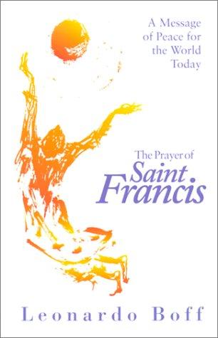 The prayer of Saint Francis