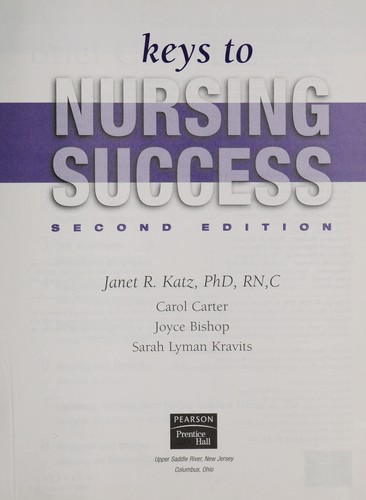 Keys to nursing success