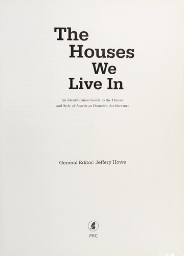 The houses we live in