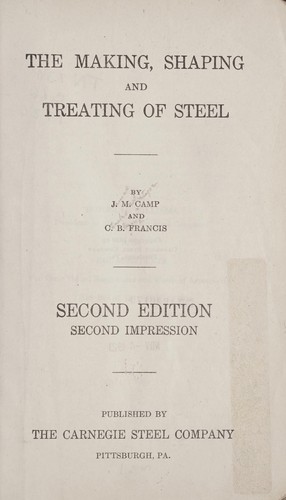 The making, shaping and treating of steel