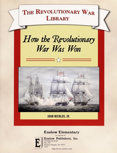 How the Revolutionary War was won