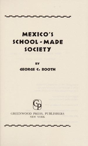 Mexico's school-made society