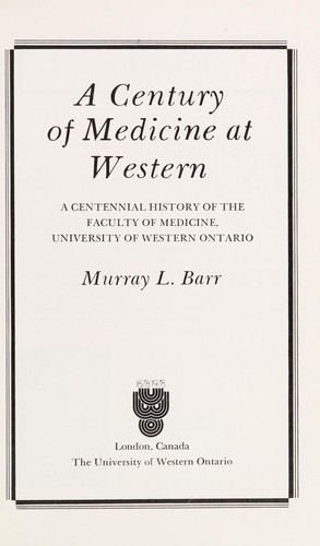 A century of medicine at Western