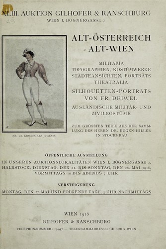 Katalog einer hervorragenden Sammlung von Kupferstichen und Kupferstichwerken über Österreich und Wien