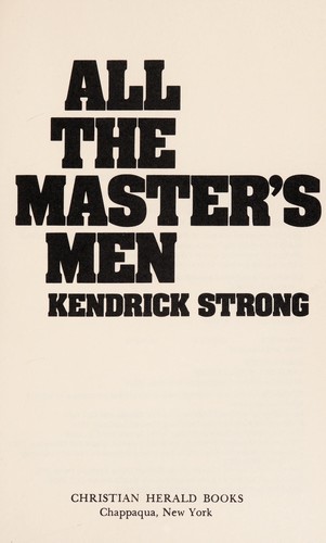All the Master's men