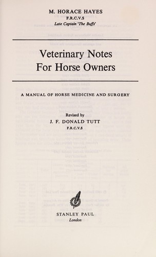 Veterinary notes for horse owners