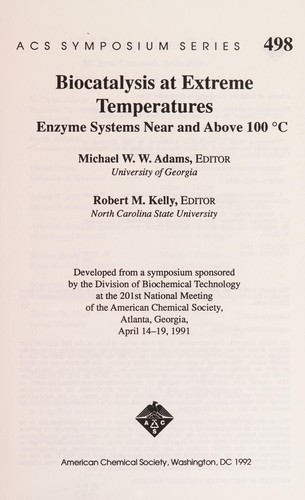 Biocatalysis at extreme temperatures