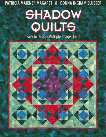 Shadow quilts