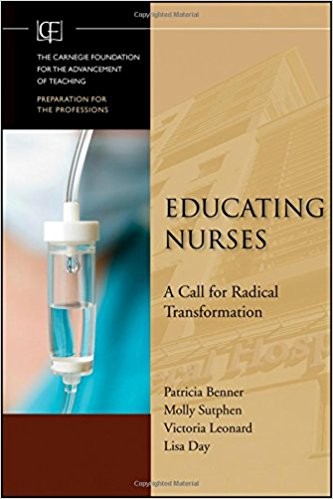 Educating nurses : a call for radical transformation