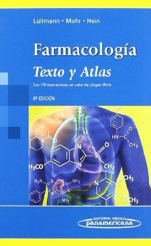 Farmacologia : texto y atlas - 6. ed.
