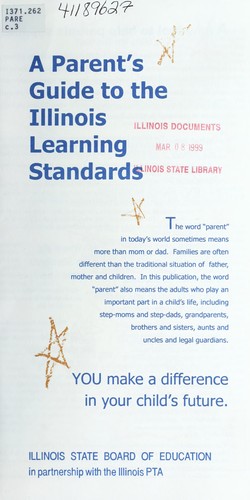 A parent's guide to the Illinois Learning Standards