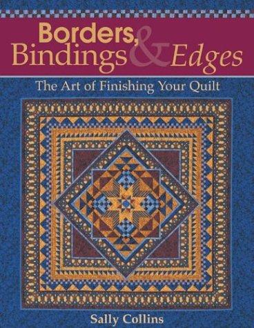 Borders, Bindings and Edges