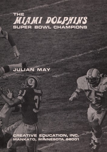 The Miami Dolphins