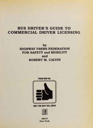 Bus driver's guide to commercial driver licensing