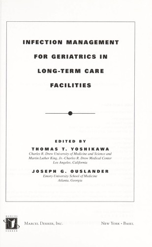 Infection management for geriatrics in long-term care facilities