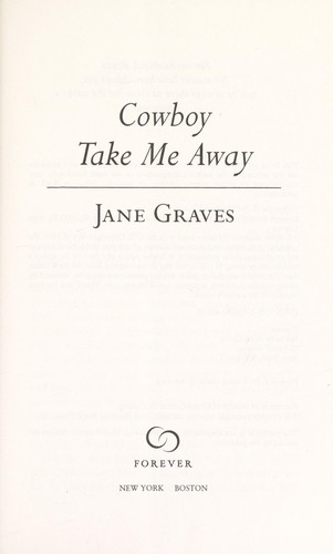 Cowboy take me away