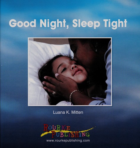 Good night, sleep tight