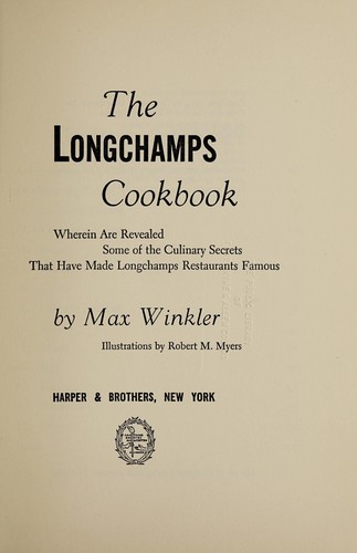 The Longchamps cookbook