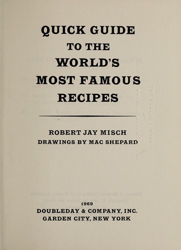 Quick guide to the world's most famous recipes