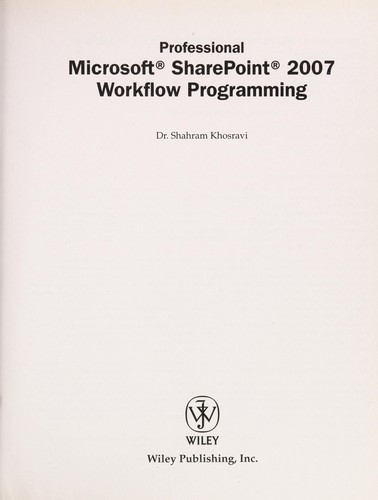 Professional Microsoft SharePoint 2007 Workflow Programming