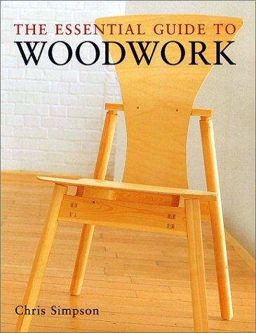 The essential guide to woodwork