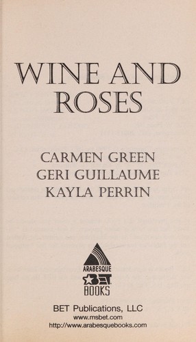 Wine and roses