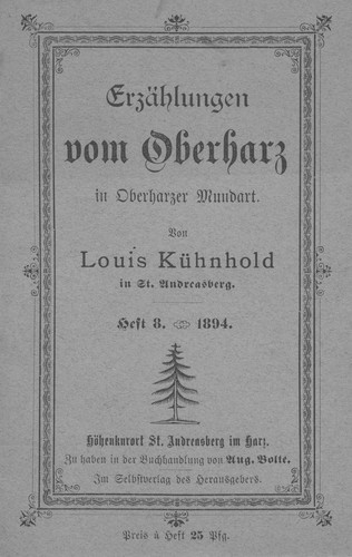 Erzählungen vom Oberharz in Oberharzer Mundart Heft 8