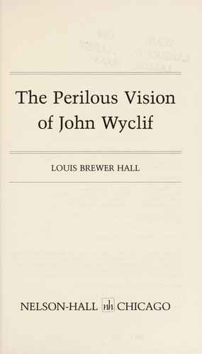 The perilous vision of John Wyclif