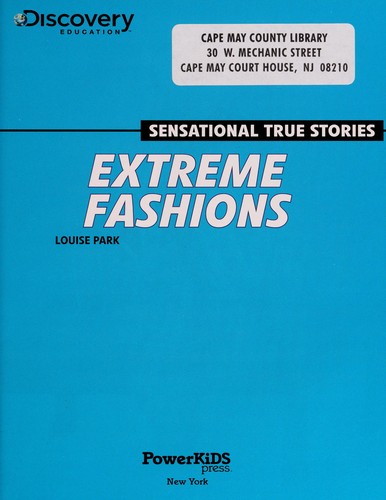 Extreme fashions