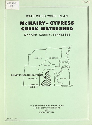 Watershed work plan; McNairy-Cypress Creek Watershed, McNairy County, Tennessee