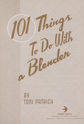 101 things to do with a blender