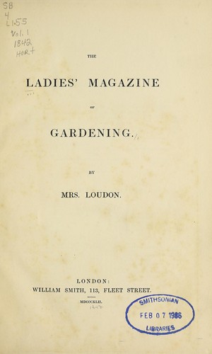 The ladies' magazine of gardening