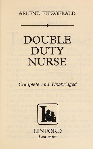 Double Duty Nurse