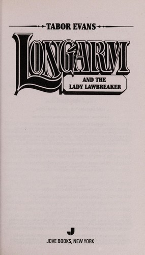 Longarm and the lady lawbreaker