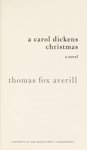 A Carol Dickens Christmas