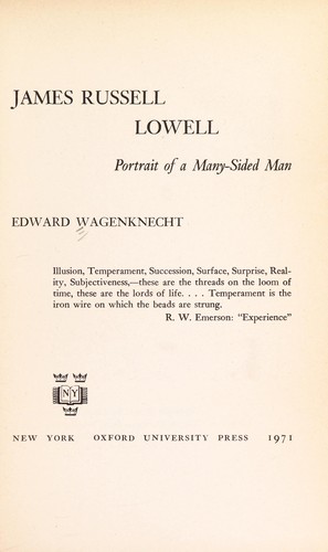 James Russell Lowell; portrait of a many-sided man