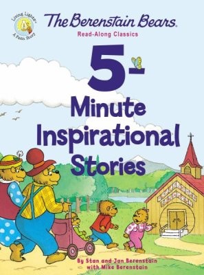 Berenstein Bears 5 Minute Inspirational Stories