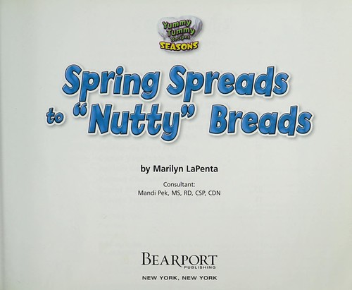 Spring spreads to "nutty" breads