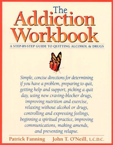 The addiction workbook