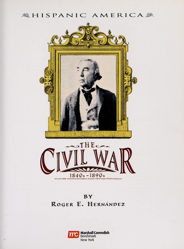 The Civil War, 1840s-1890s