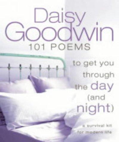 101 Poems to Get You Through the Day (and Night)