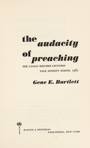 The audacity of preaching