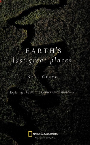 Earth's Last Great Places